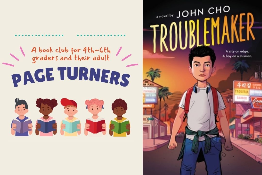 Book cover of Troublemaker by John Cho and the logo of Page Turners.