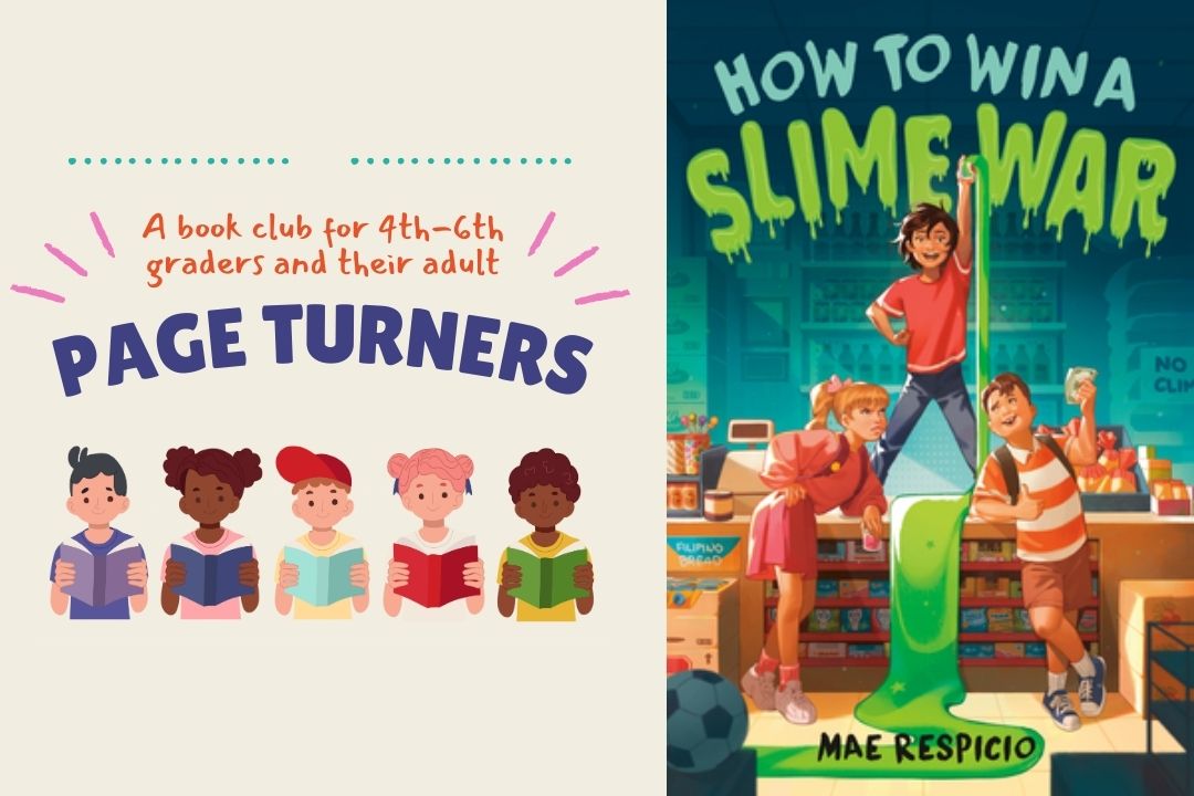 Book cover of How to Win a Slime War by Mae Respicio along with the logo for Page Turners