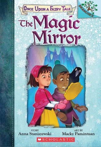 cover of The Magic Mirror by Anna Staniszewski