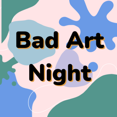 Bad Art Night
