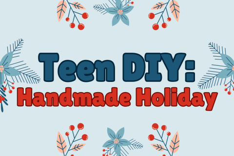 Teen DIY: handmade holiday holly and snowflakes