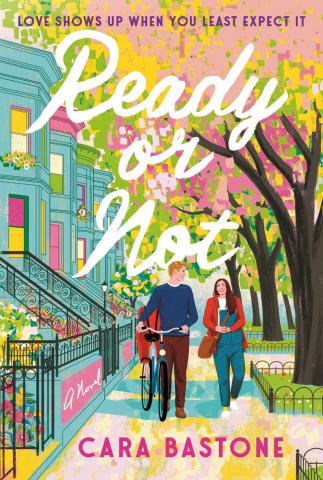 Book cover of Ready or Not by Cara Bastone