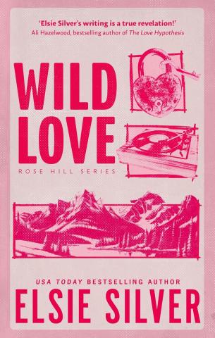 Book cover of Wild Love by Elsie Silver