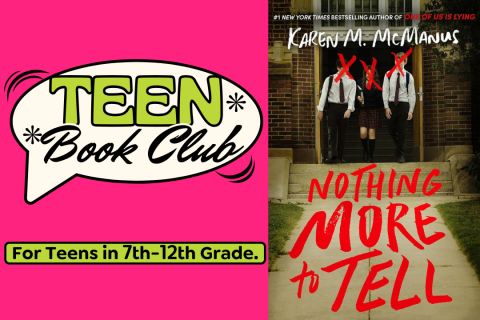 Teen Book Club logo on the left side with Karen M. McManus' "Nothing More to Tell" on the right.