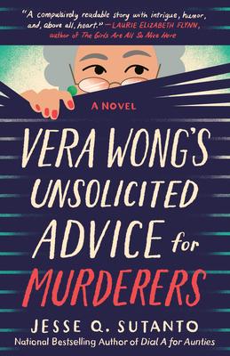 Book cover of Vera Wong's Unsolicited Advice for Murderers 