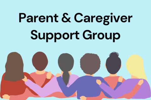 Parent & Caregiver Support Group with women holding each other