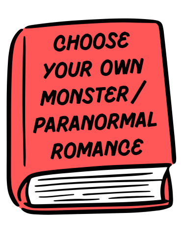 Choose your own monster/paranormal romance