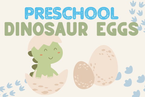 Preschool Dinosaur Eggs in blue and green text, above a green dinosaur peeping out of a cracked egg.