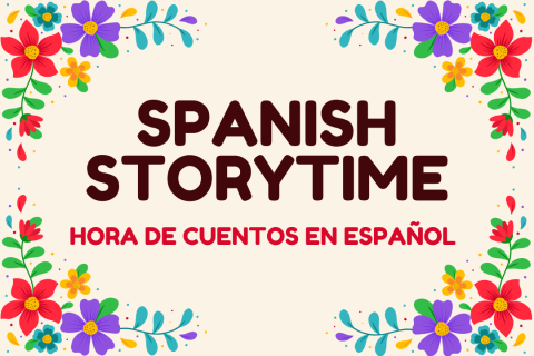 flowers with Spanish Storytime text