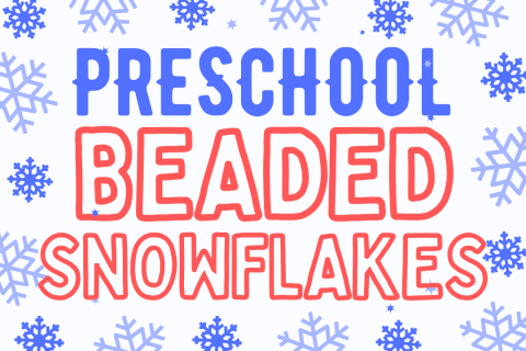 Preschool Beaded Snowflakes