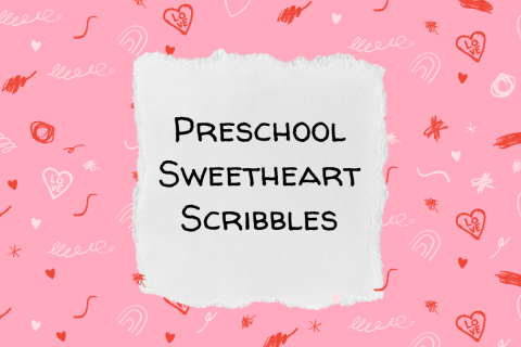 Text Preschool Sweetheart Scribbles