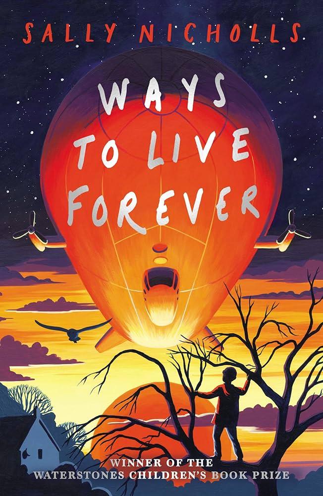 book cover of Ways to Live Forever by Sally Nicholls