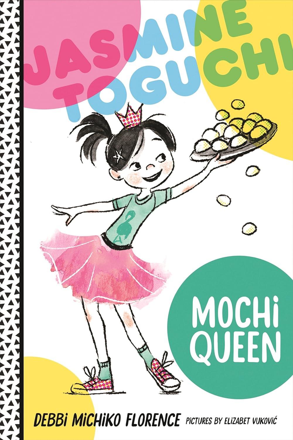 Jasmine Toguchi Mochi Queen