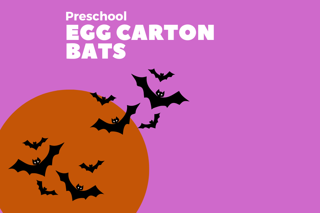 Preschool Egg Carton Bats with an orange moon and bats flying