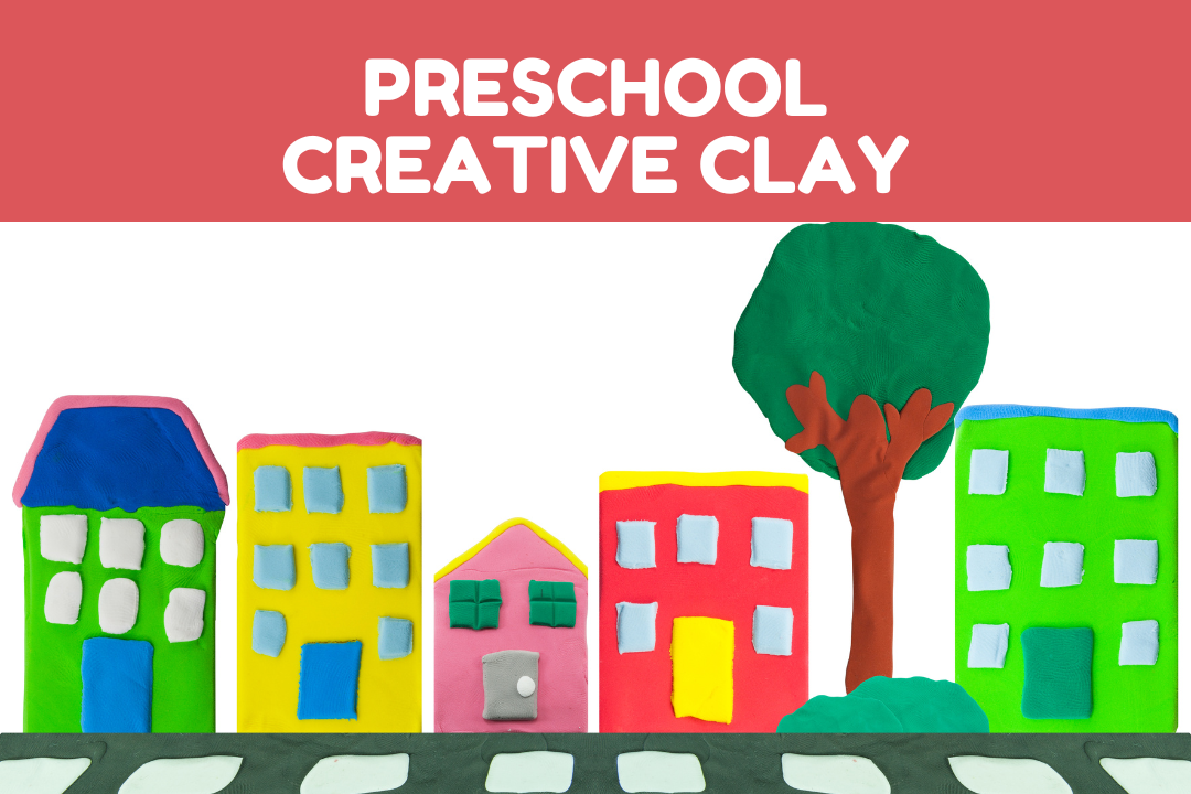 Text Preschool Creative Clay with a playdough cityscape at the bottom