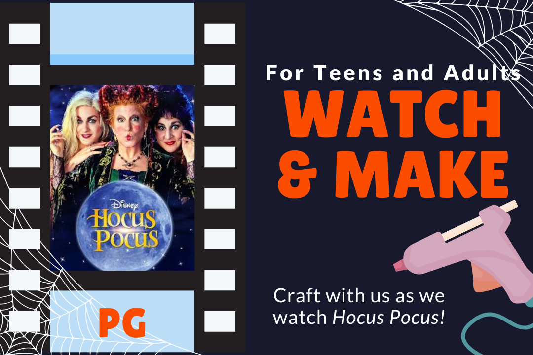 Watch and Make orange text on a dark blue background on the right side, with the movie poster for Hocus Pocus on the left side in a film strip reel.