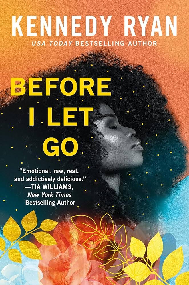 Book cover of Before I Let Go by Kennedy Ryan