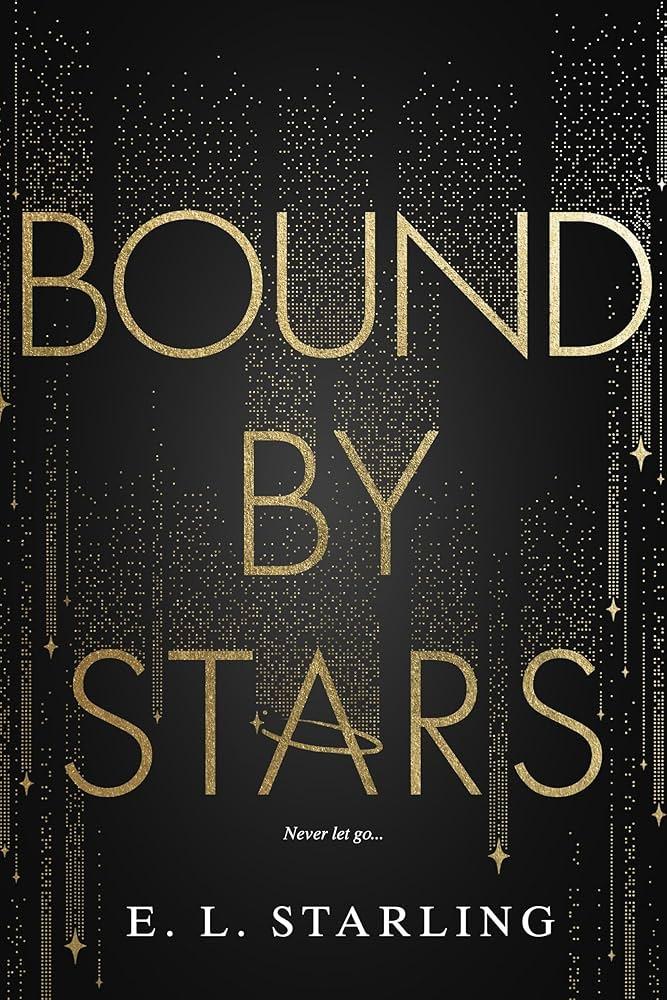 Book cover of Bound by Stars by E.L. Starling